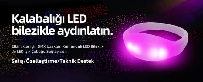 LED bilezikler tedarikçisi