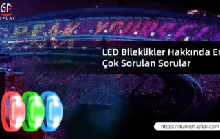 LED Bileklikler Hakkında En Çok Sorulan Sorular